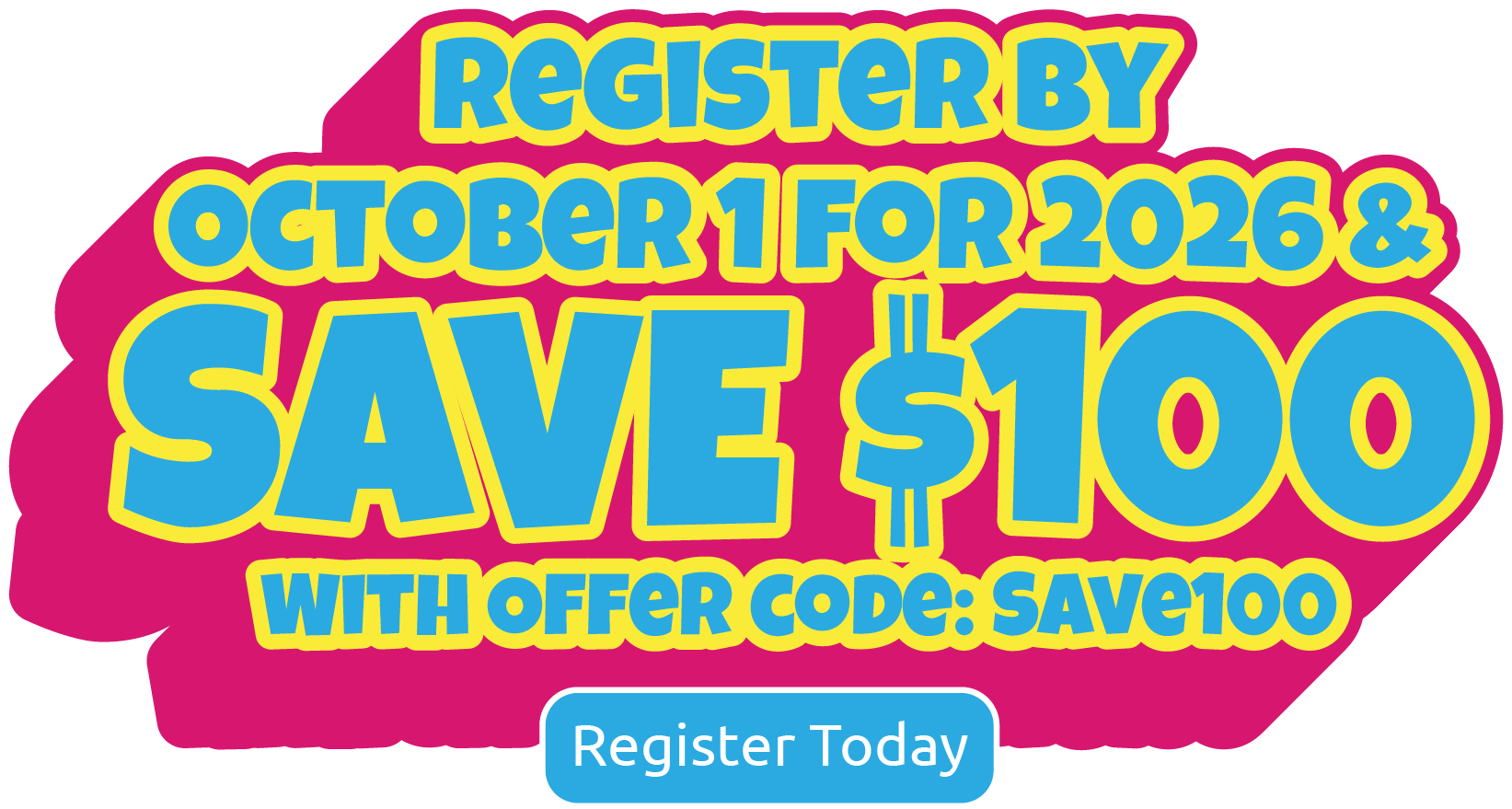 2025 Registration Open